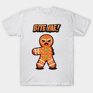 Angry Gingerbread Man | Bite Me! T-Shirt